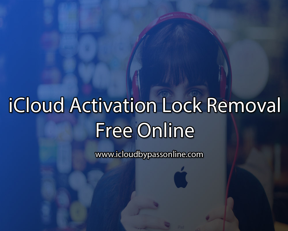 icloud-activation-lock-removal-free-online